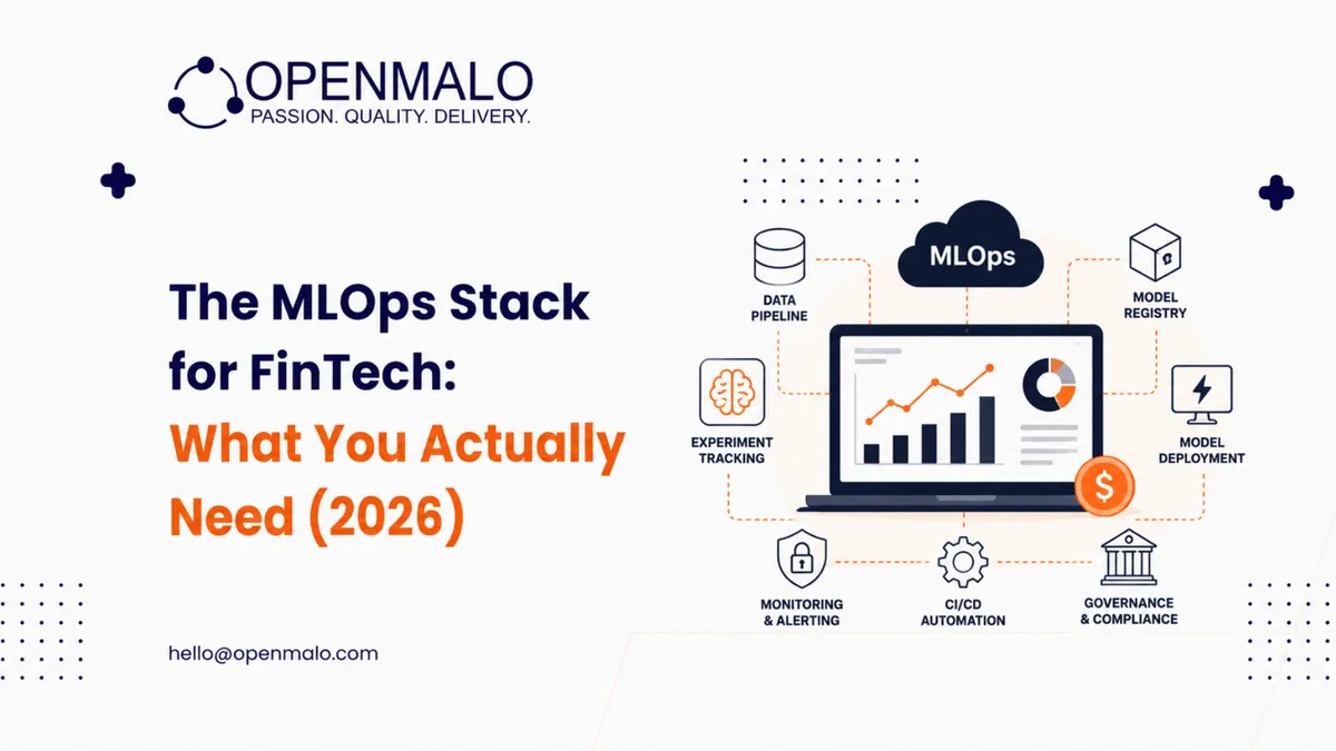 The MLOps Stack for FinTech: What You Actually Need (2026)