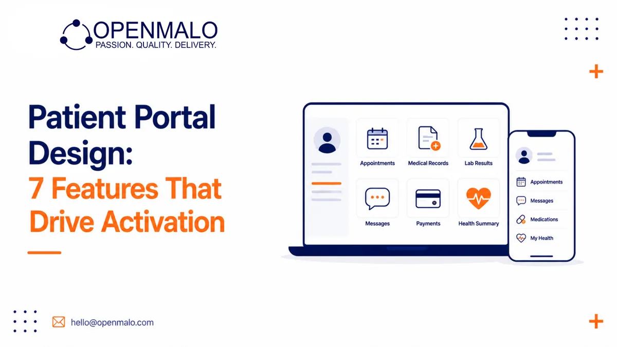 Patient Portal Design: 7 Features That Drive Activation